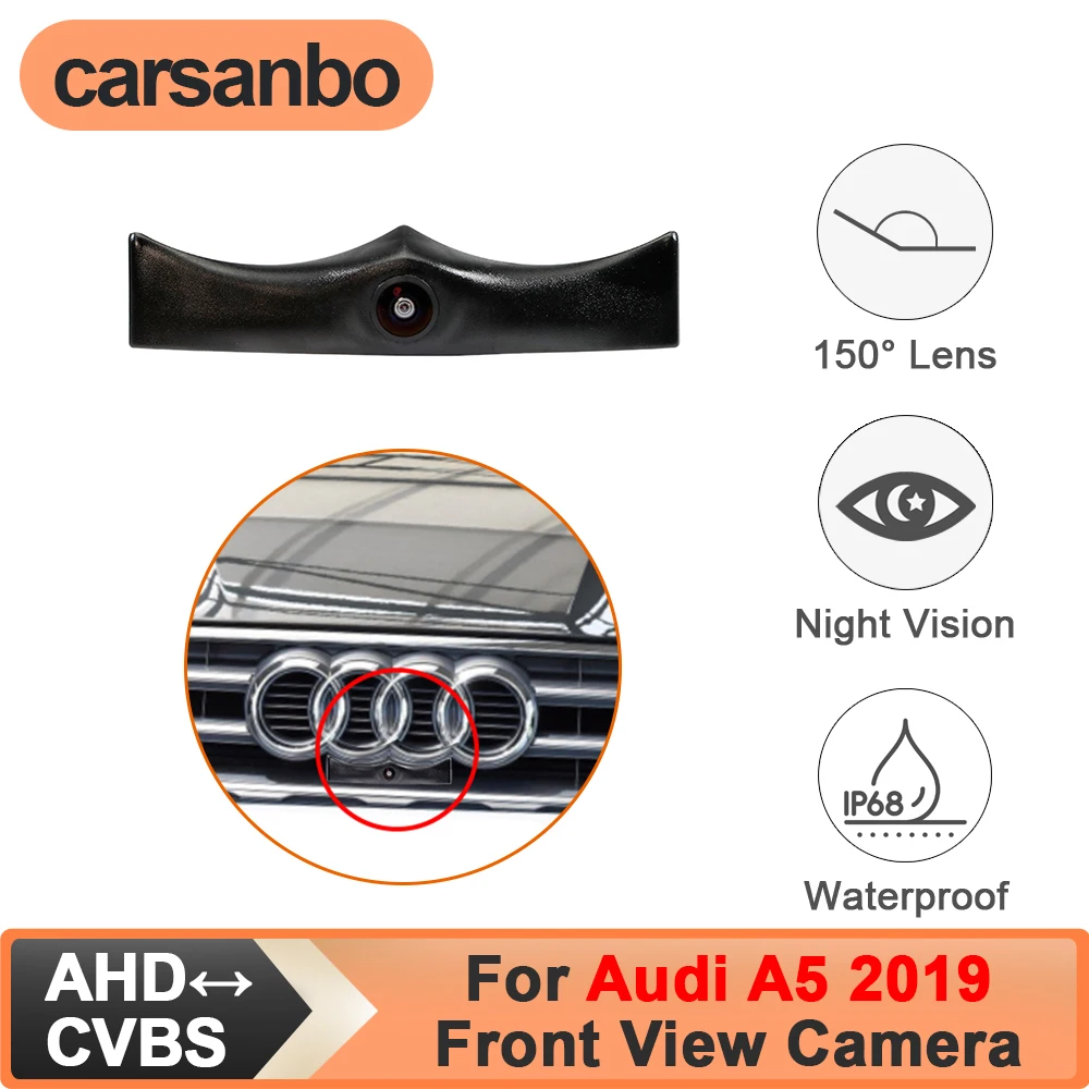 Carsanbo For Audi A5 2019 Car Front View Camera CVBS AHD Switch 150° Wide Ange Night Vision Fisheye Lens Waterproof Parking Cam
Carsanbo For Audi A5 2019 Car Front View Camera CVBS AHD Switch 150° Wide Ange Night Vision Fisheye Lens Waterproof Parking Cam