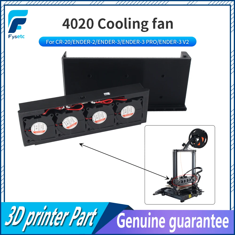 FYSETC 4pcs/set Auxiliary Cooling Fan 4020 24V DC Cooling Fans for CR-20 ENDER-2 ENDER-3 ENDER-3 PRO ENDER-3 V2 3d Printer Parts
FYSETC 4pcs/set Auxiliary Cooling Fan 4020 24V DC Cooling Fans for CR-20 ENDER-2 ENDER-3 ENDER-3 PRO ENDER-3 V2 3d Printer Parts