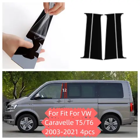 For Fit For VW Caravelle T5/T6 2003-2021 4pcs Covers Center Film Column B C Pillar Posts Sticker Car Accessories