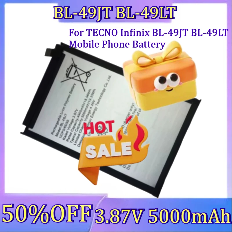 For TECNO Infinix BL-49JT BL-49LT Mobile Phone Battery New 3.87V 5000mAh High Quality Battery
For TECNO Infinix BL-49JT BL-49LT Mobile Phone Battery New 3.87V 5000mAh High Quality Battery