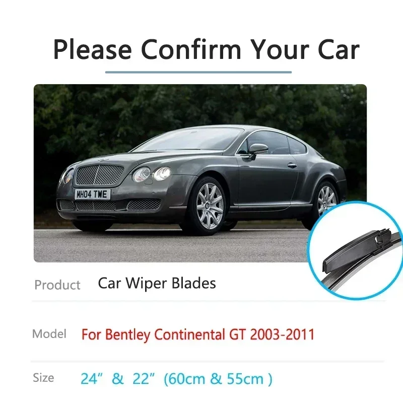 For Bentley Continental GT 2003~2011 Front Wiper Blades Rubber Window Windshield Windscreen Brushes Cleaning Car Accessories
For Bentley Continental GT 2003~2011 Front Wiper Blades Rubber Window Windshield Windscreen Brushes Cleaning Car Accessories