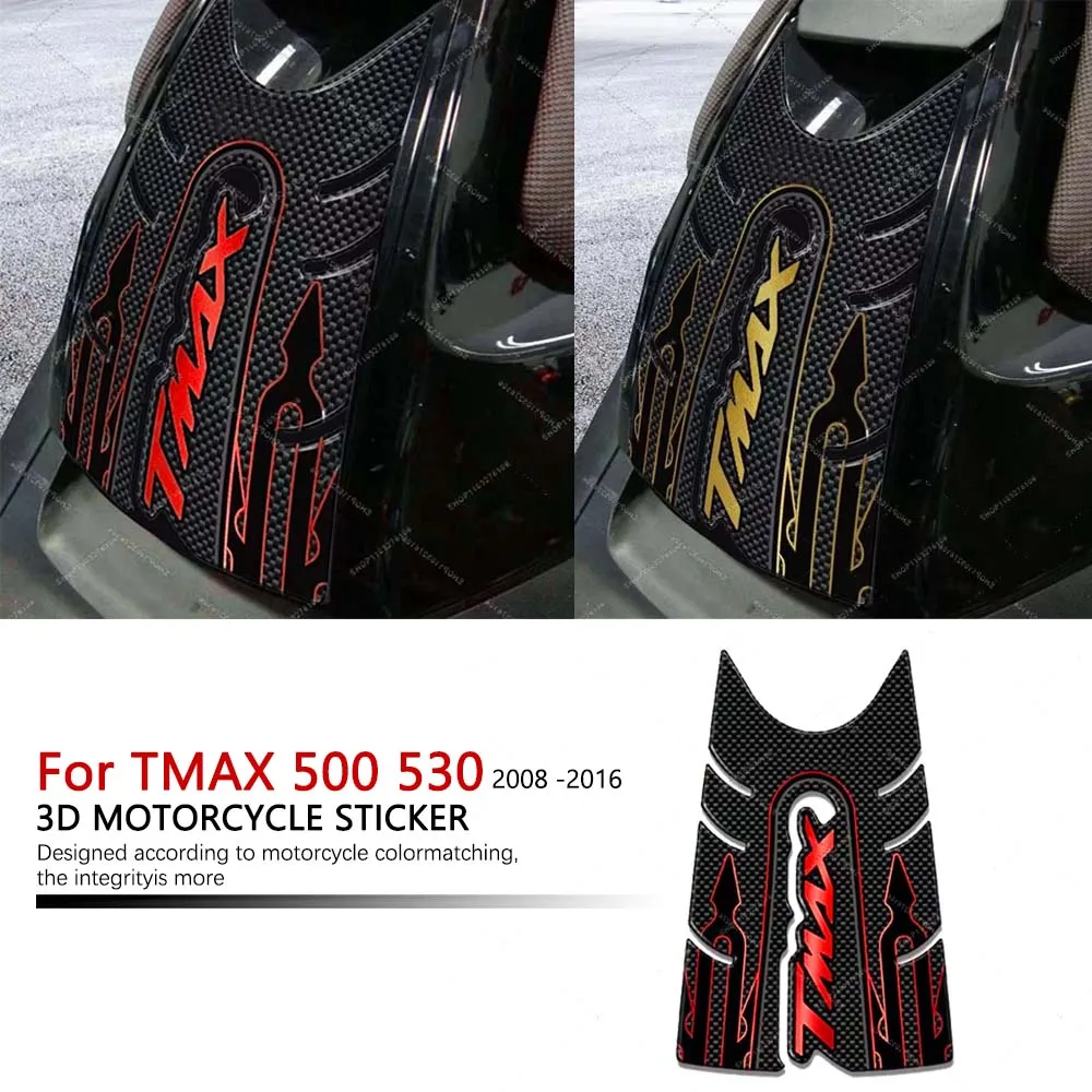 For Yamaha TMAX 500 530 T MAX 2008 -2016 High quality Tank pad Sticker Waterproof Anti-scratch 3D Resin Decorative Decal
For Yamaha TMAX 500 530 T MAX 2008 -2016 High quality Tank pad Sticker Waterproof Anti-scratch 3D Resin Decorative Decal