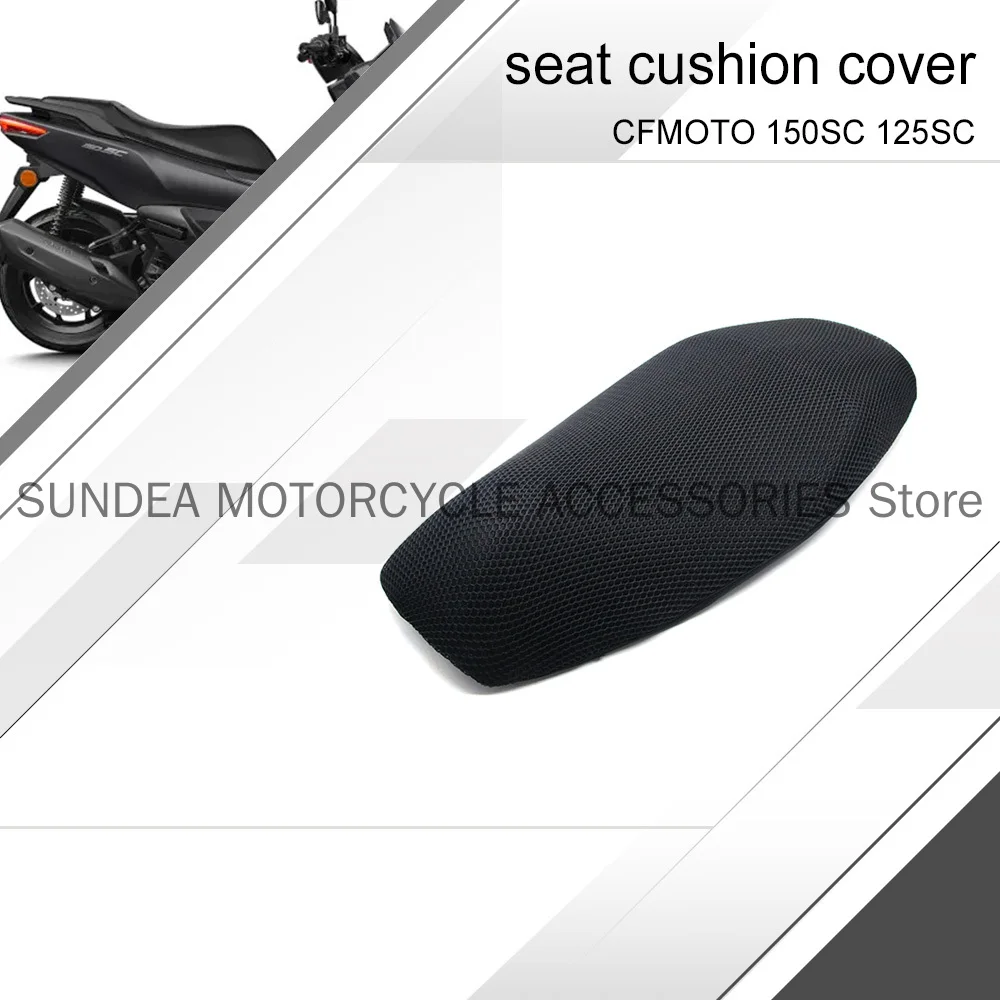 New For CFMOTO 150SC 125SC SC150 SC125 Motorcycle Cushion Cover Mesh Cushion Cover Cushion Sunscreen Cover
New For CFMOTO 150SC 125SC SC150 SC125 Motorcycle Cushion Cover Mesh Cushion Cover Cushion Sunscreen Cover
