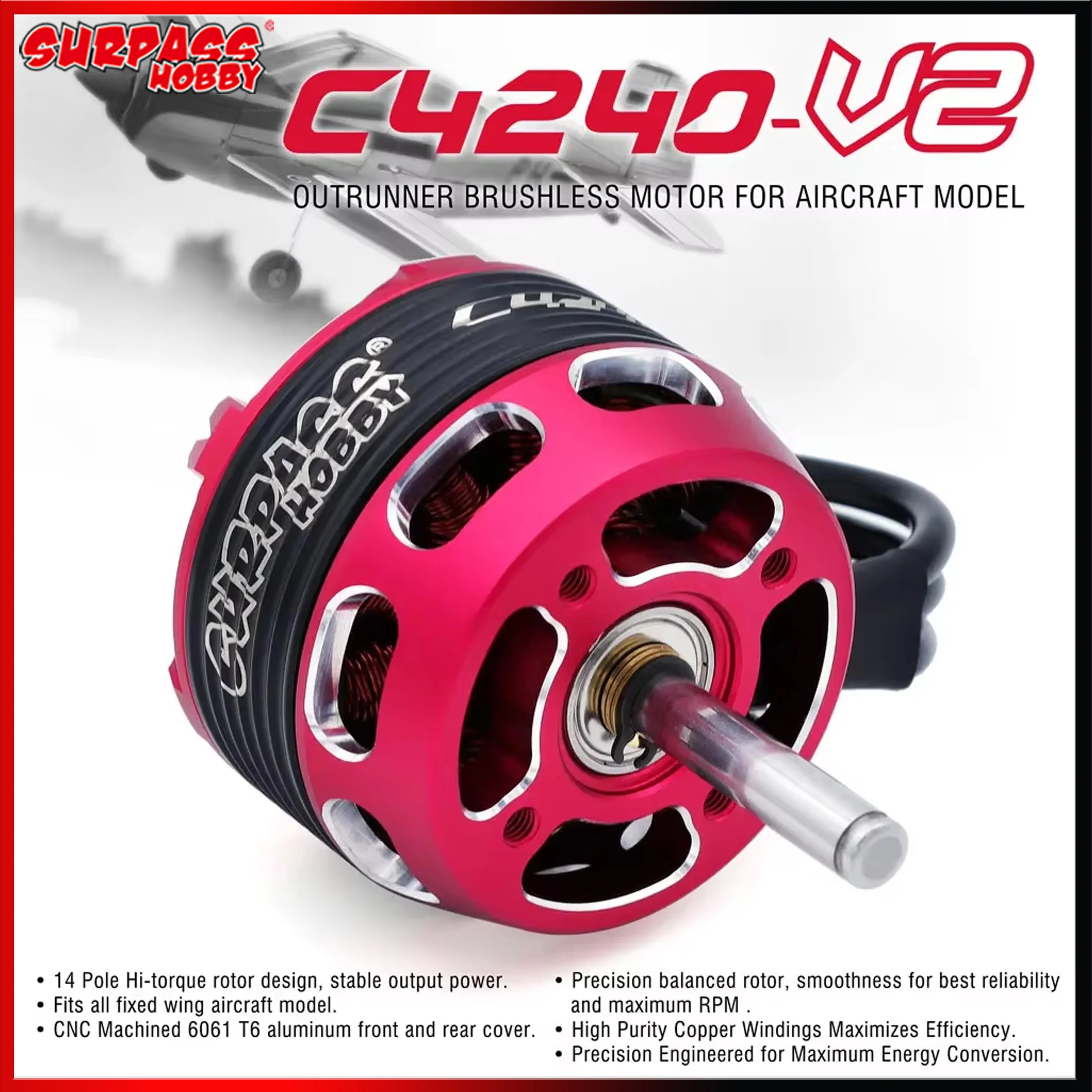 SURPASS HOBBY Brushless Motor C4240 C4250 C4260 3-6S V2 Outrunner Motor for RC Fixed-wing Aircraft Airplane Multicopter Model
SURPASS HOBBY Brushless Motor C4240 C4250 C4260 3-6S V2 Outrunner Motor for RC Fixed-wing Aircraft Airplane Multicopter Model