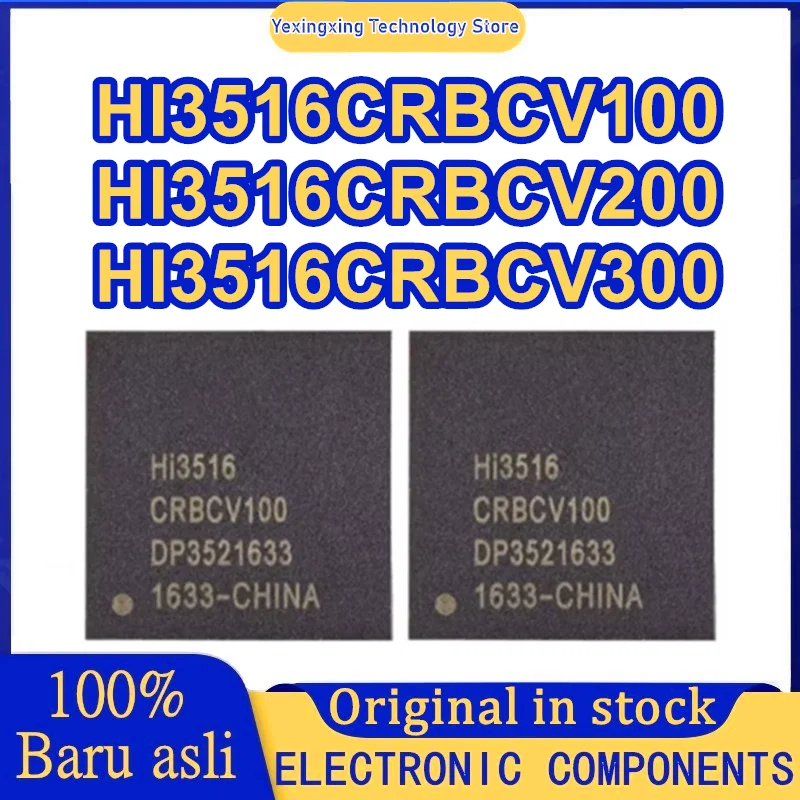 1 шт./лот HI3516CRBCV300 HI3516CRBCV200 HI3516CRBCV100 HI3516 CRBCV100 чипсет BGA
1 шт./лот HI3516CRBCV300 HI3516CRBCV200 HI3516CRBCV100 HI3516 CRBCV100 чипсет BGA