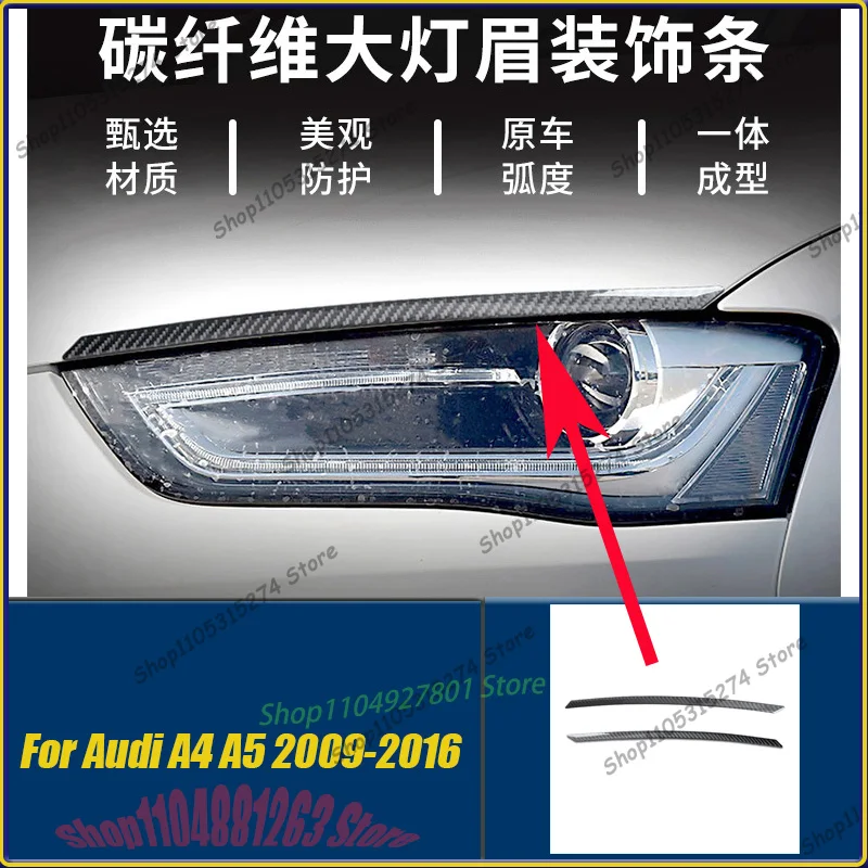 Headlight Eyebrow Decorative Strip , for Audi A4a5 interior and Exterior Decoration Modification Real Carbon Fiber Auto Parts
Headlight Eyebrow Decorative Strip , for Audi A4a5 interior and Exterior Decoration Modification Real Carbon Fiber Auto Parts