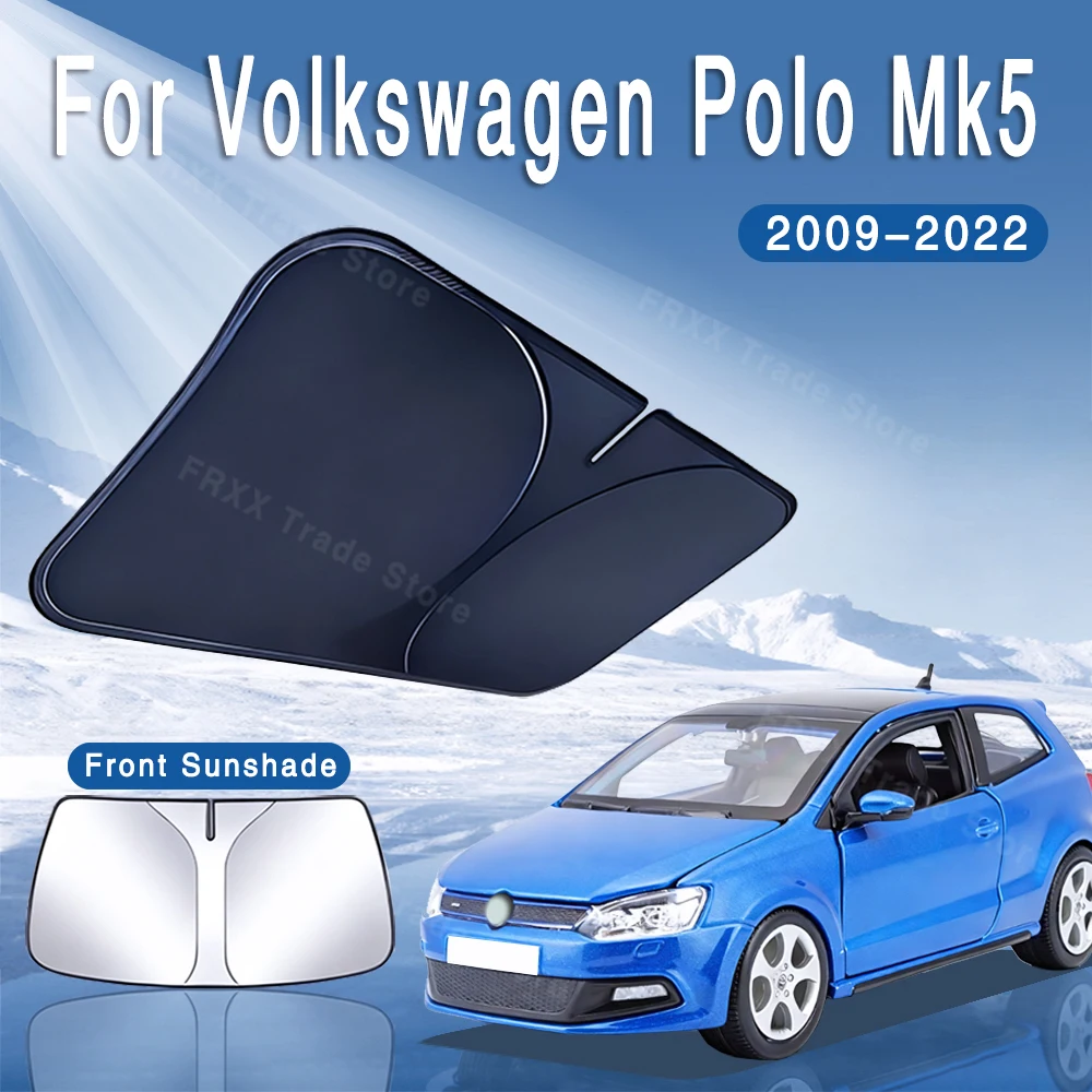 For VW Volkswagen Polo Ameo Mk5 2009~2022 Foldable Car Sun Visor Front Windshield Sunshade Insulation Cooling Auto Accessories
For VW Volkswagen Polo Ameo Mk5 2009~2022 Foldable Car Sun Visor Front Windshield Sunshade Insulation Cooling Auto Accessories