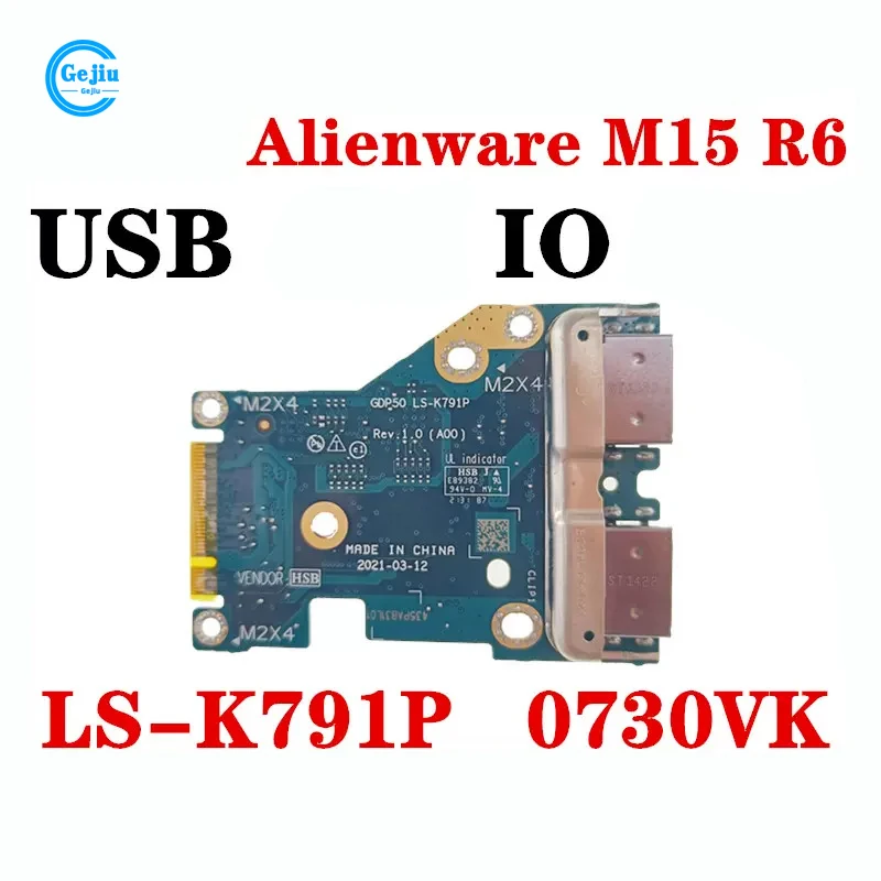 New Original Laptop Inside IO USB Connector for Dell Alienware m15 R6 GDP50 LS-K791P 730VK 0730VK
New Original Laptop Inside IO USB Connector for Dell Alienware m15 R6 GDP50 LS-K791P 730VK 0730VK