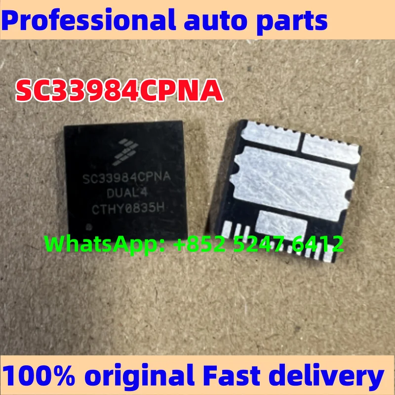 2 -5PCS SC33984CPNA MC33984CHFK MC33984BPNA For Common power switch chips for automotive BCM computer boards
2 -5PCS SC33984CPNA MC33984CHFK MC33984BPNA For Common power switch chips for automotive BCM computer boards