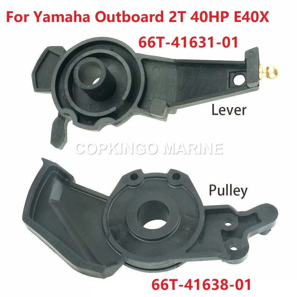Boat Nylon Lever Magneto Control set For Yamaha Outboard 2T 40HP E40X 66T-41631-01 66T-41638-01
Boat Nylon Lever Magneto Control set For Yamaha Outboard 2T 40HP E40X 66T-41631-01 66T-41638-01