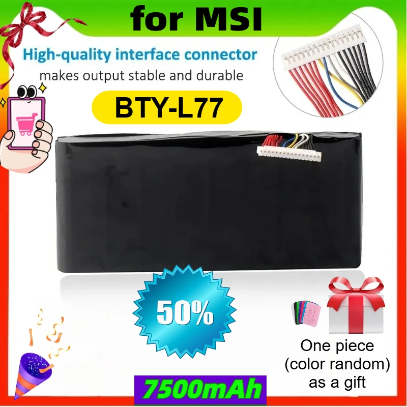 Laptop Battery BTY-L77 for MSI GT72 2QD GT72S 6QF GT72VR WT72 MS-1781 MS-1782 MS-1783 2PE-022CN 2QD-1019XCN 2QD-292XCN
Laptop Battery BTY-L77 for MSI GT72 2QD GT72S 6QF GT72VR WT72 MS-1781 MS-1782 MS-1783 2PE-022CN 2QD-1019XCN 2QD-292XCN