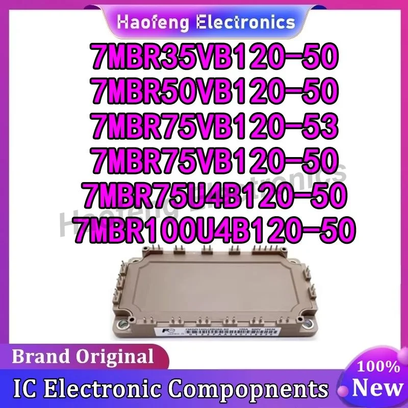 7MBR35VB120-50 7MBR50VB120-50 7MBR75VB120-53 7MBR75VB120-50 7MBR75U4B120-50 7MBR100U4B120-50 MODULE in stock
7MBR35VB120-50 7MBR50VB120-50 7MBR75VB120-53 7MBR75VB120-50 7MBR75U4B120-50 7MBR100U4B120-50 MODULE in stock