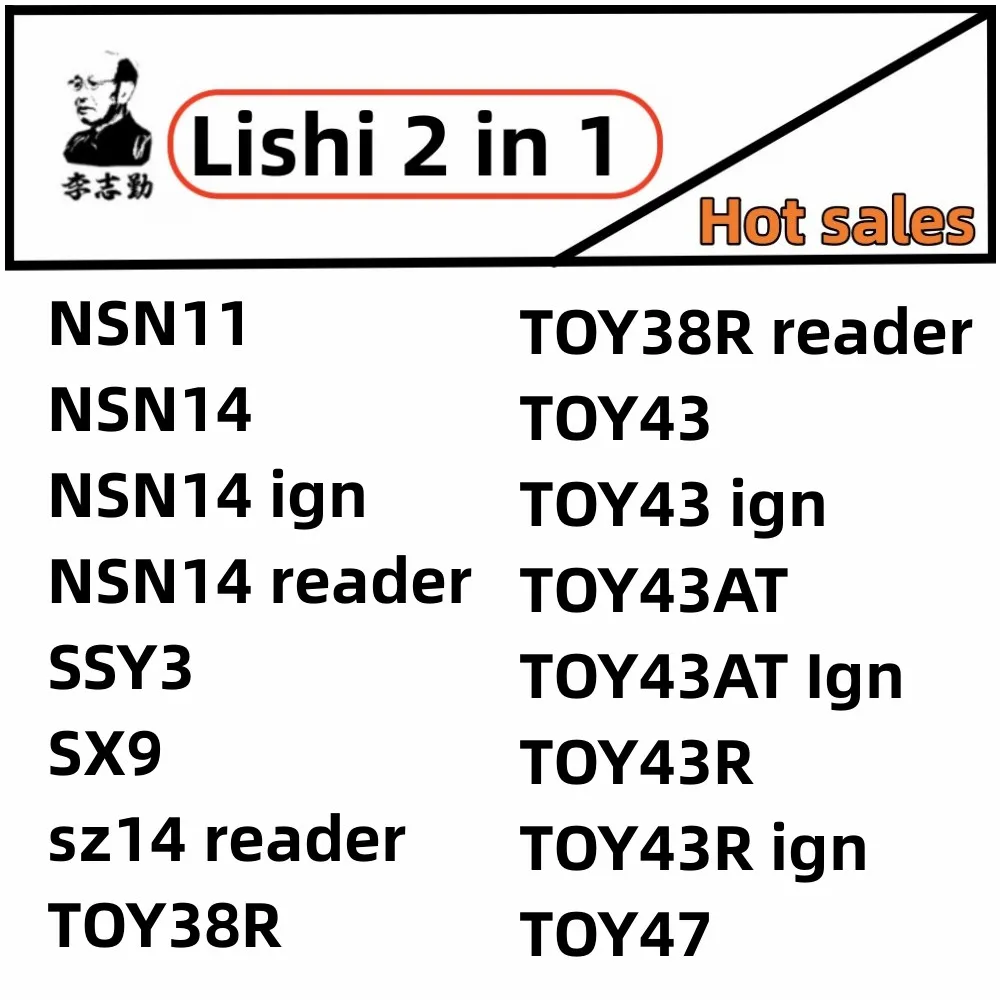Lishi 2 In1 Tools NSN11 NSN14 Ign SSY3 SX9 sz14 key reader TOY38R reader TOY47 TOY43 TOY43AT TOY43R Ignition Lock Tool
Lishi 2 In1 Tools NSN11 NSN14 Ign SSY3 SX9 sz14 key reader TOY38R reader TOY47 TOY43 TOY43AT TOY43R Ignition Lock Tool