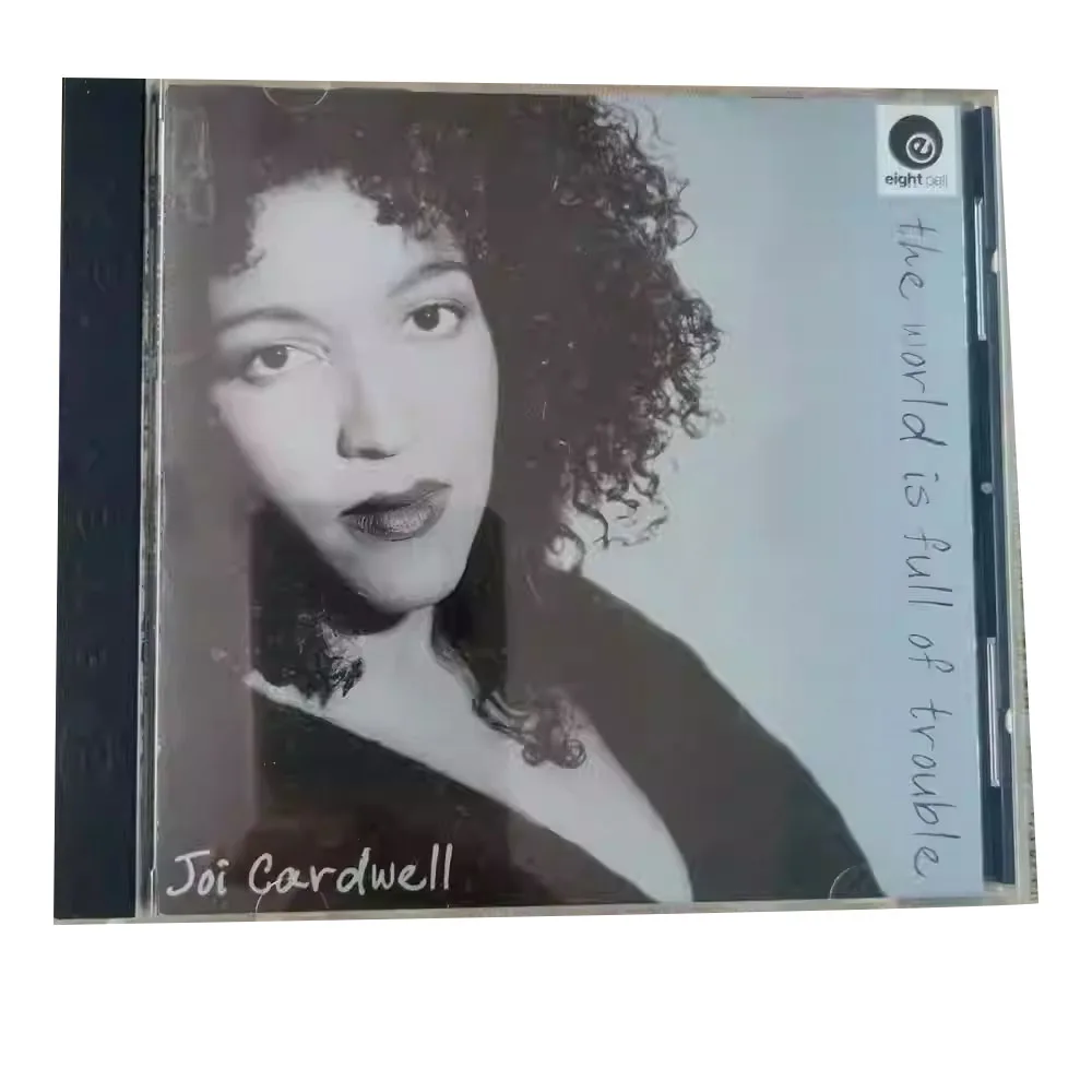 CD Joi Cardwell The World Is Full of Trouble, духовный поющий Joi Cardwell в сочетании с ритмом камеры, Soulful
CD Joi Cardwell The World Is Full of Trouble, духовный поющий Joi Cardwell в сочетании с ритмом камеры, Soulful