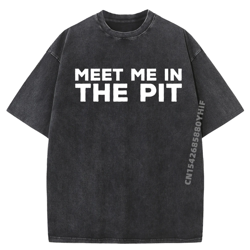 Футболка Meet Me In The Pit Hardcore Death Grind Grpahic, уличная стираная рубашка, модная одежда большого размера с принтом
Футболка Meet Me In The Pit Hardcore Death Grind Grpahic, уличная стираная рубашка, модная одежда большого размера с принтом