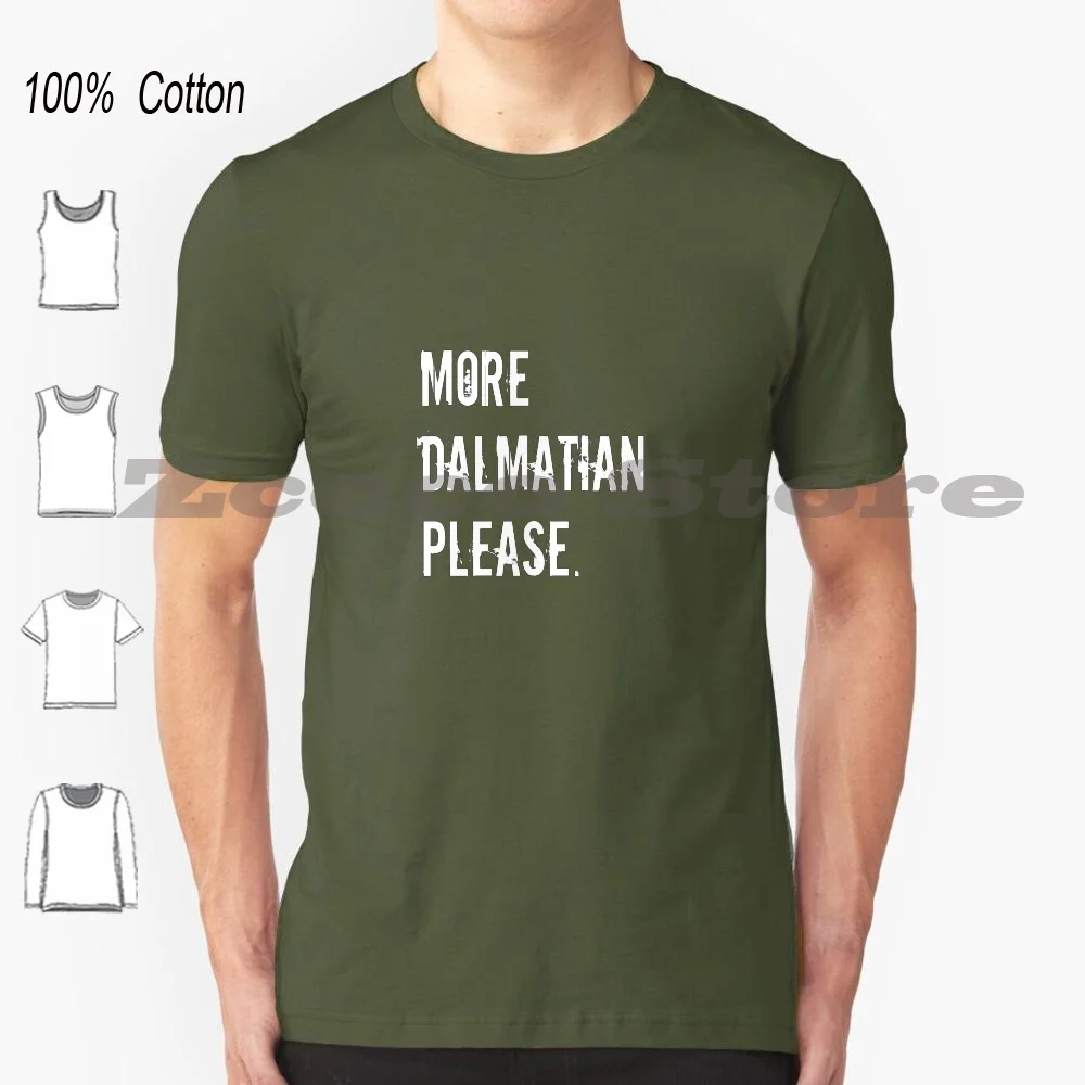 More Dalmatian Please Is Awesome Tshirt . T-Shirt 100% Cotton Men Women Personalized Pattern Dalmatian Puppy Puppies Dalmatians
More Dalmatian Please Is Awesome Tshirt . T-Shirt 100% Cotton Men Women Personalized Pattern Dalmatian Puppy Puppies Dalmatians