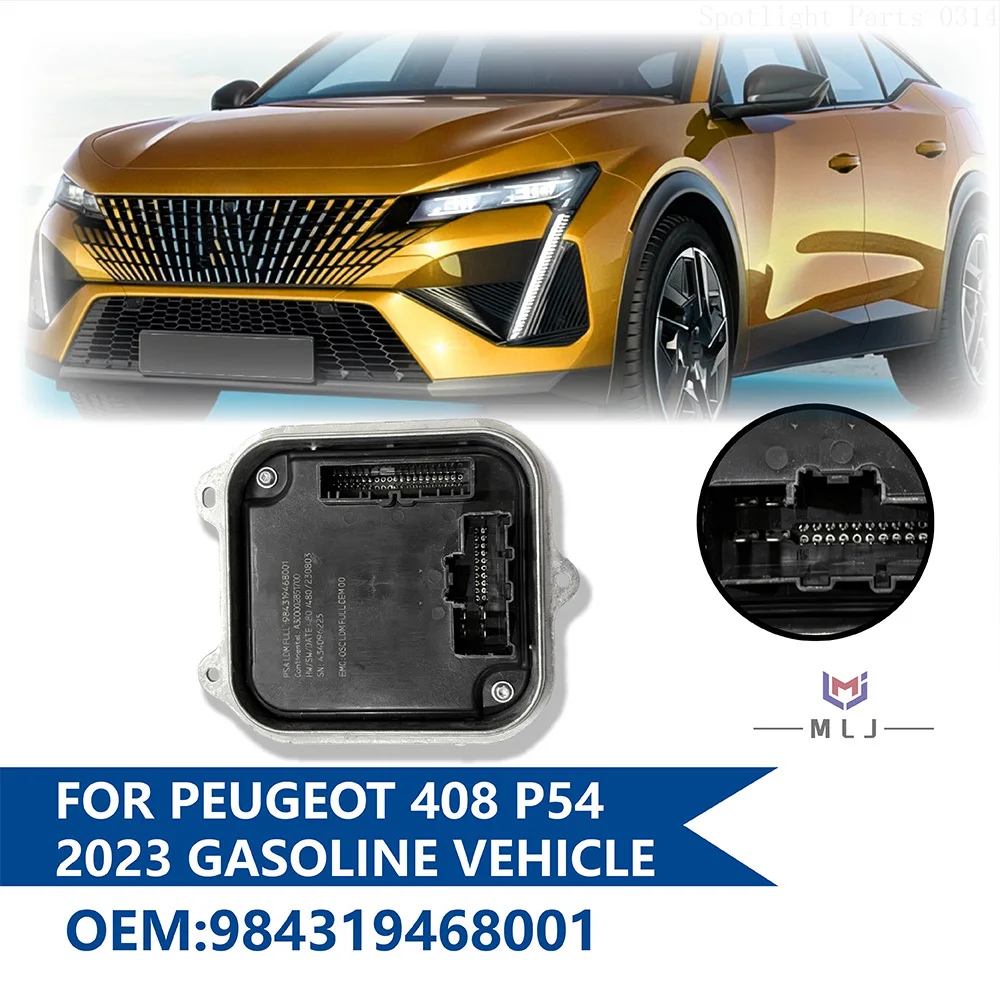 984319468001 For 2023 Peugeot 408 P54 Headlight Control Unit Angel Eye Ballast Control Module Unit DRL Module Car Accessories
984319468001 For 2023 Peugeot 408 P54 Headlight Control Unit Angel Eye Ballast Control Module Unit DRL Module Car Accessories