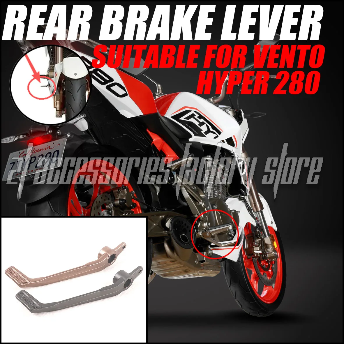 Brand new for Vento Hyper 280 Hyper280 280Hyper motorcycle replacement original parts damaged replacement rear brake lever pedal
Brand new for Vento Hyper 280 Hyper280 280Hyper motorcycle replacement original parts damaged replacement rear brake lever pedal