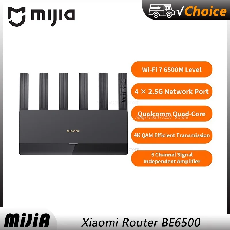 MIJIA WiFi7 Router BE6500 2.4/5GHz Duan Bands 160Mhz 6453Mbps Mesh Networking Gaming Acceleration 2.5G Ethernet Port 6 antennas
MIJIA WiFi7 Router BE6500 2.4/5GHz Duan Bands 160Mhz 6453Mbps Mesh Networking Gaming Acceleration 2.5G Ethernet Port 6 antennas