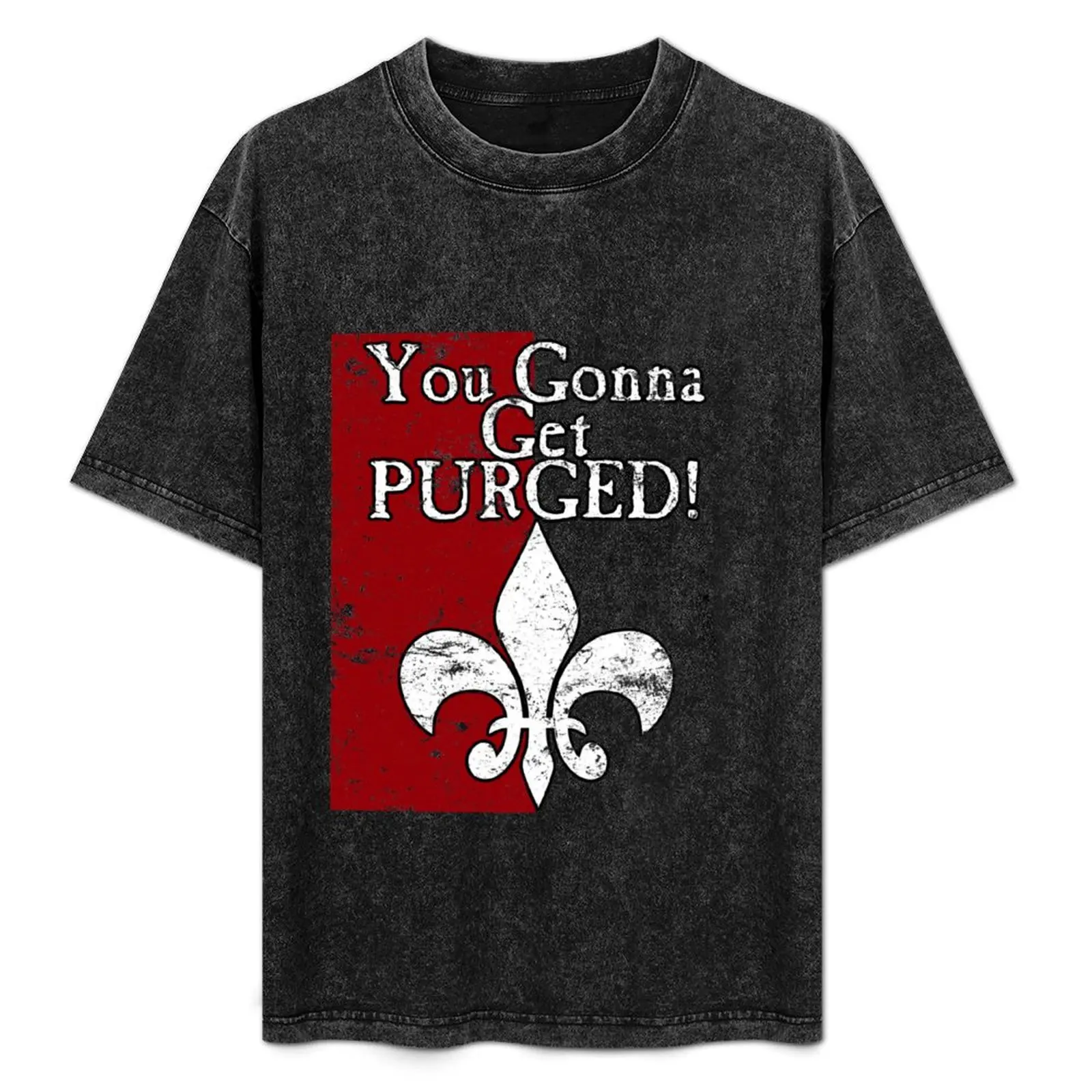 You Gonna Get Purged Fleur De Lis Aged T-Shirt vintage anime shirt oversizeds cheap stuff Funny t-shirts vintage t shirt men
You Gonna Get Purged Fleur De Lis Aged T-Shirt vintage anime shirt oversizeds cheap stuff Funny t-shirts vintage t shirt men