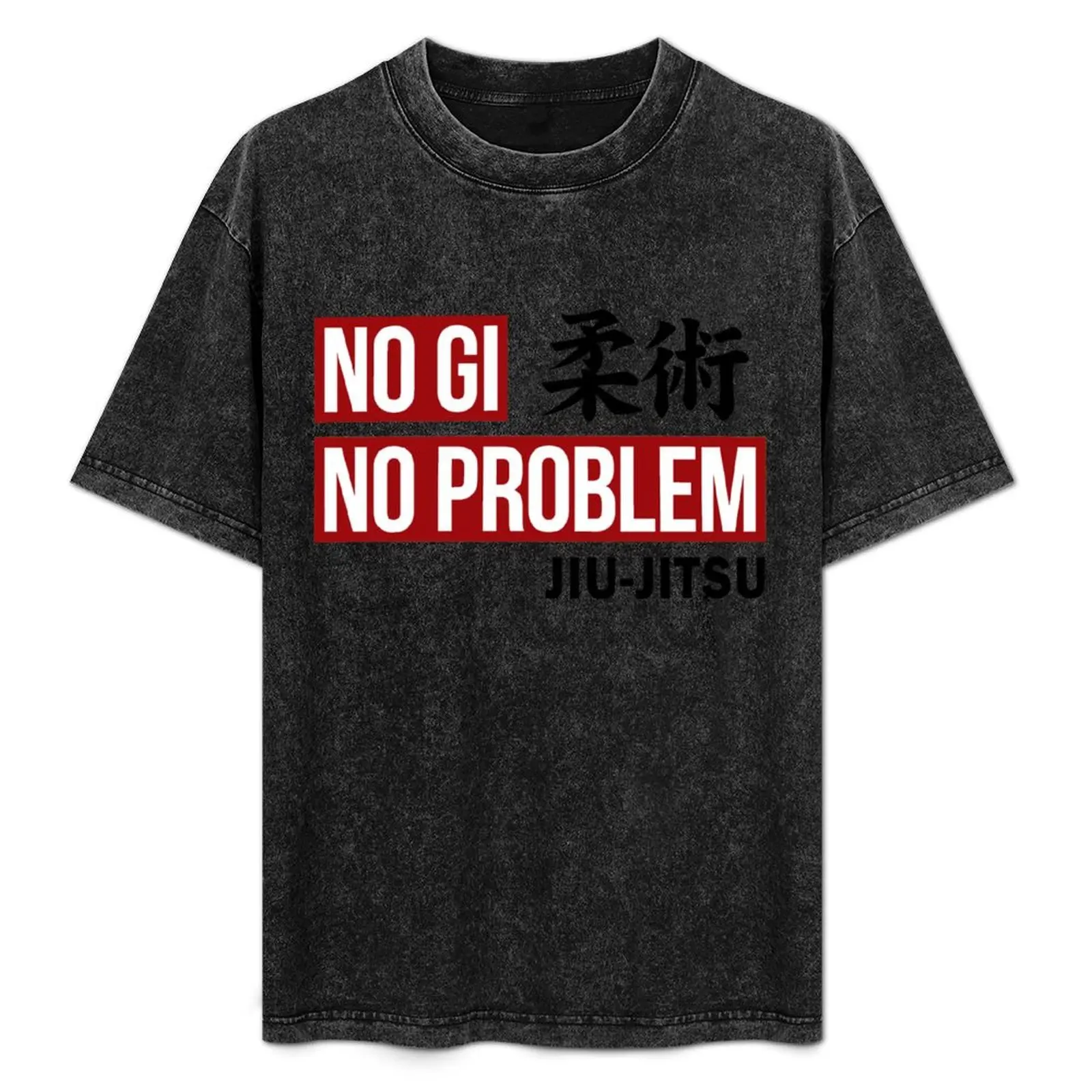Jiu Jitsu - No Gi No Problem T-Shirt Quick Dry Travel T-Shirt
Jiu Jitsu - No Gi No Problem T-Shirt Quick Dry Travel T-Shirt