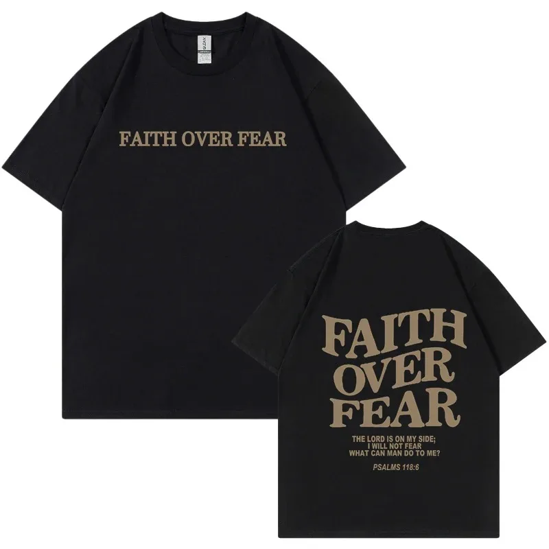 T Shirt Men Hip Hop Faith Over Fear Print Cotton T Shirt Streetwear Harajuku Summer Unisex Short Sleeve T-Shirt Women Tops Tees
T Shirt Men Hip Hop Faith Over Fear Print Cotton T Shirt Streetwear Harajuku Summer Unisex Short Sleeve T-Shirt Women Tops Tees