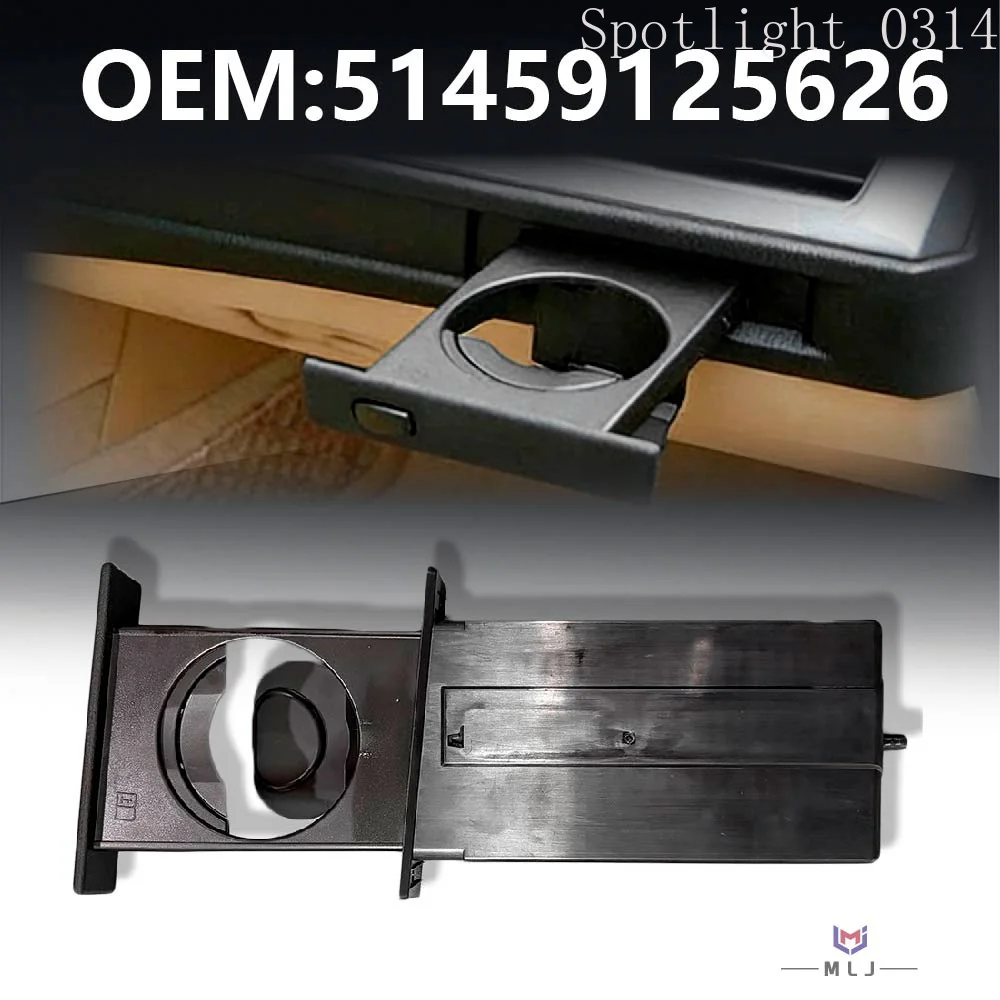Cup Holder For BMW E60 525i 528i 530i 535i 550i 2005-2010 51459125626 Car Front Right Straight Drink Rack Car Accessories
Cup Holder For BMW E60 525i 528i 530i 535i 550i 2005-2010 51459125626 Car Front Right Straight Drink Rack Car Accessories