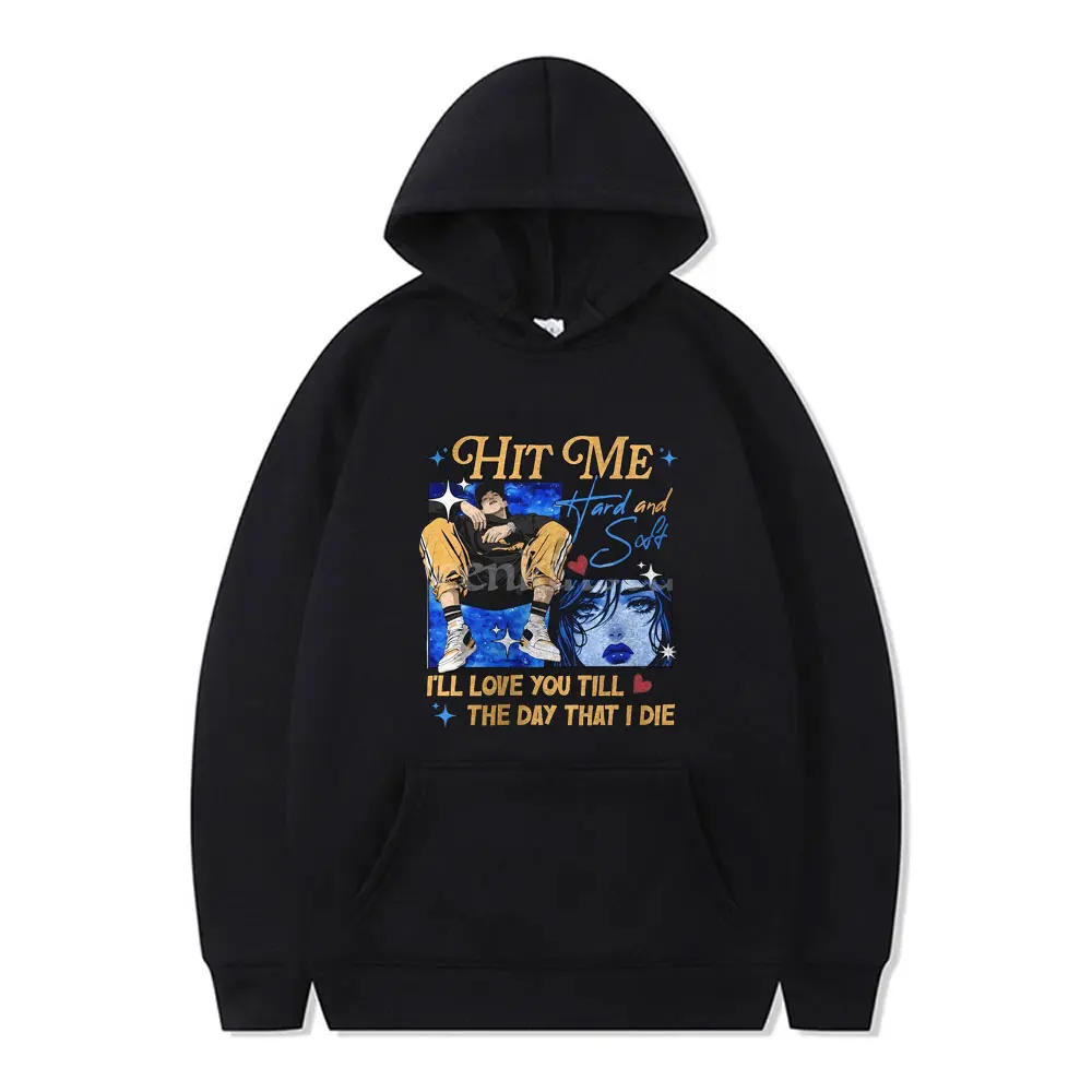 Hit Me Hard and Soft Graphic Hoodie Men Women Hip Hop Fashion Harajuku Pullover Hoodies Men's Casual Oversized Fleece Sweatshirt
Hit Me Hard and Soft Graphic Hoodie Men Women Hip Hop Fashion Harajuku Pullover Hoodies Men's Casual Oversized Fleece Sweatshirt