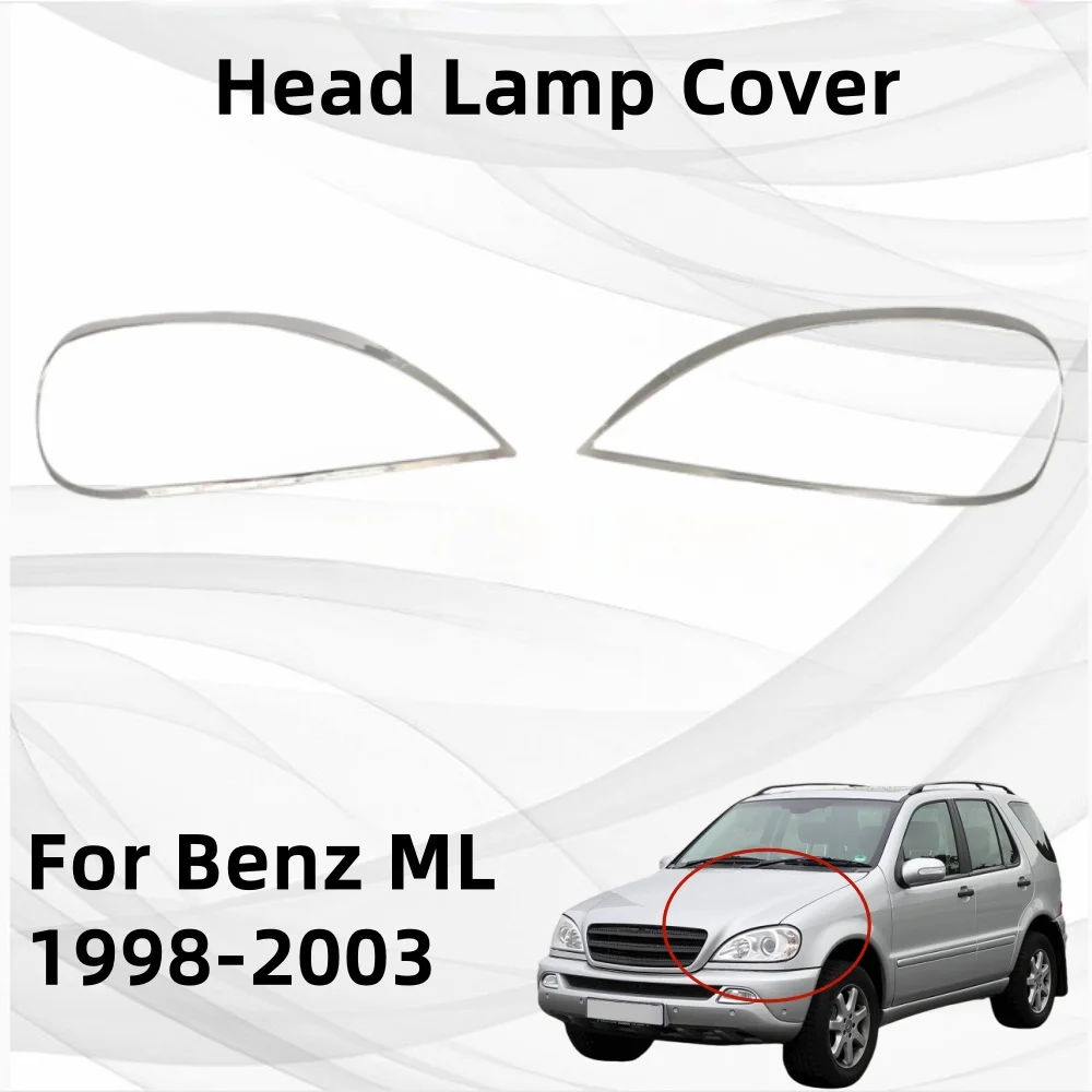 Car Stickers Cars Accessories Hight-quality Car Exterior Chrome For Benz ML w163 1998 1999 2000 2001 2002 2003 Head Lamp Cover
Car Stickers Cars Accessories Hight-quality Car Exterior Chrome For Benz ML w163 1998 1999 2000 2001 2002 2003 Head Lamp Cover