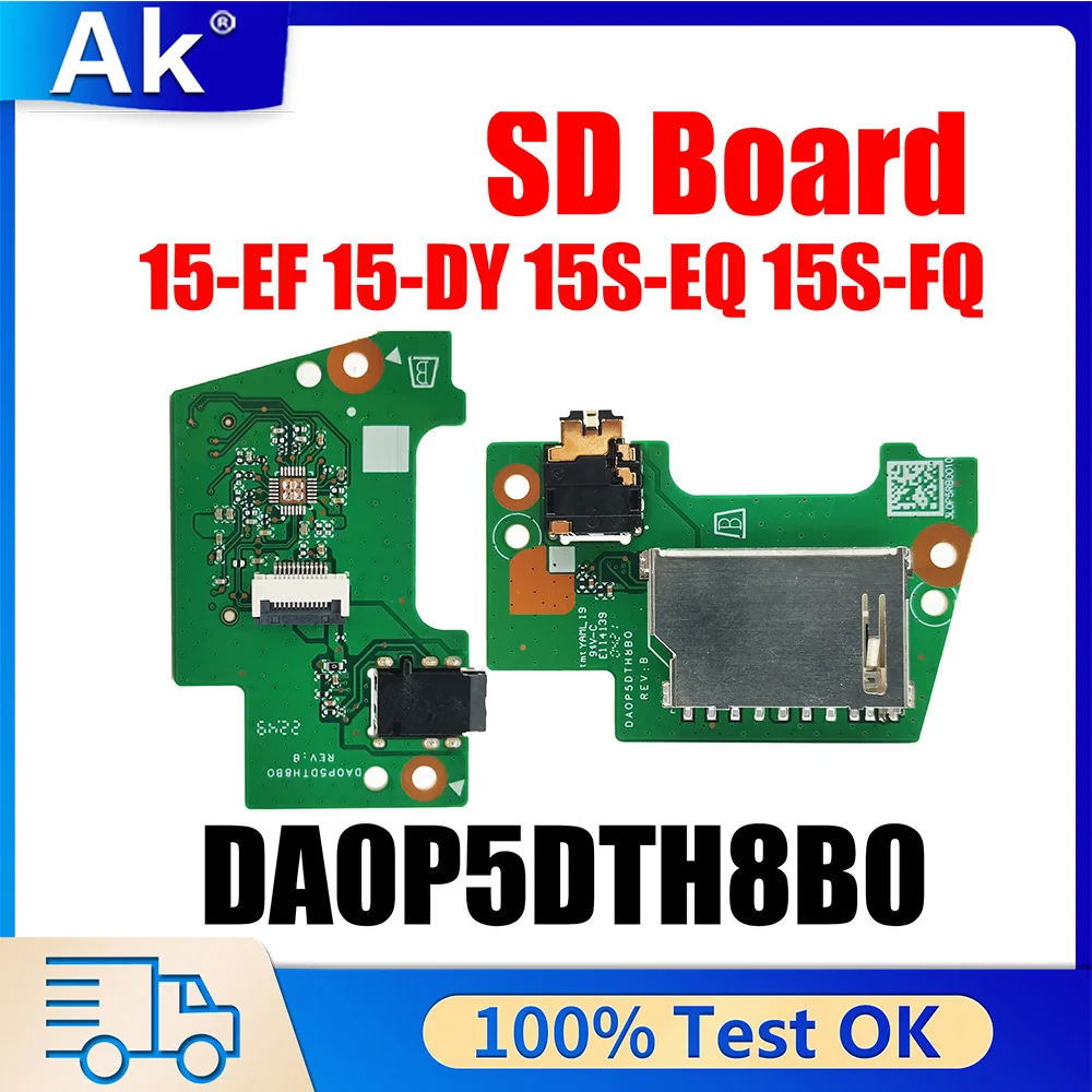 Audio Jack SD Card Reader Board For HP 15-EF 15-DY 15S-EQ 15S-FQ Laptop USB Switch Board DA0P5DTB8B0 DA0P5FTB6A0 DA0P5DTH8B0
Audio Jack SD Card Reader Board For HP 15-EF 15-DY 15S-EQ 15S-FQ Laptop USB Switch Board DA0P5DTB8B0 DA0P5FTB6A0 DA0P5DTH8B0