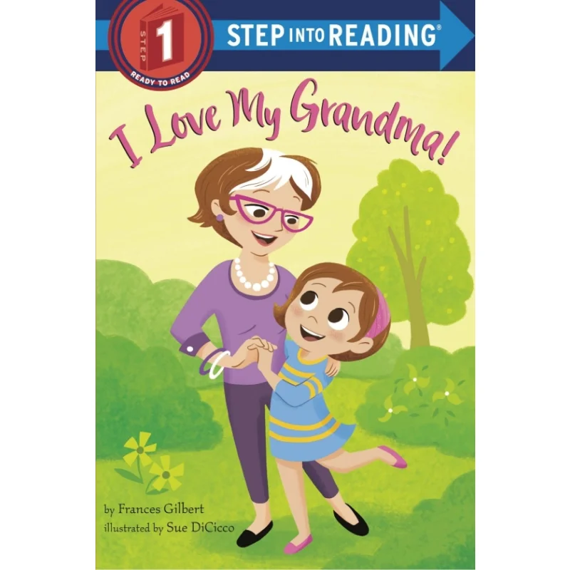 Поступ к чтениюRStep 1I Love My Grandma Gilbert Frances Random House US 9780593123409 Книга
Поступ к чтениюRStep 1I Love My Grandma Gilbert Frances Random House US 9780593123409 Книга