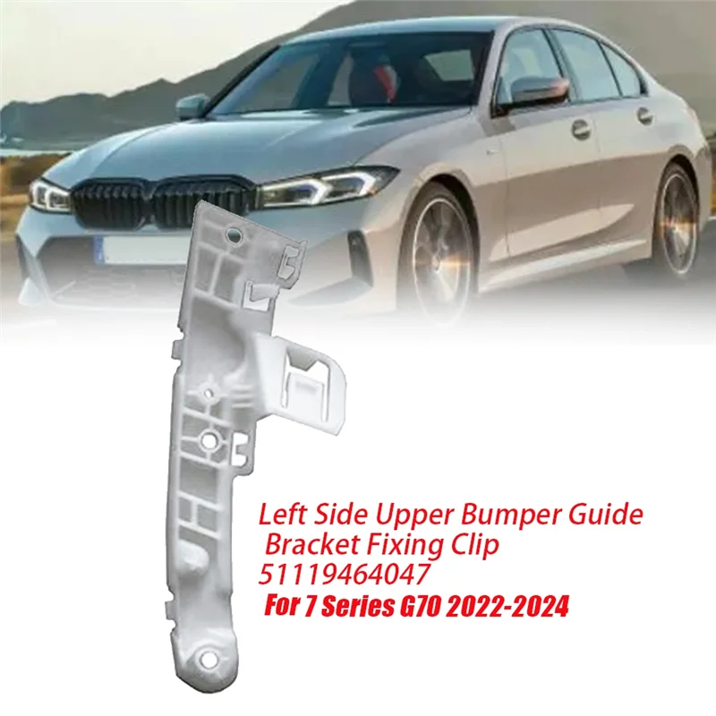 A17R-1Pair Front Bumper Guide Upper Bracket Piece For BMW 7 Series G70 2022-2024 51119464047 51119464048 Bumper Fixing Clip Part
A17R-1Pair Front Bumper Guide Upper Bracket Piece For BMW 7 Series G70 2022-2024 51119464047 51119464048 Bumper Fixing Clip Part