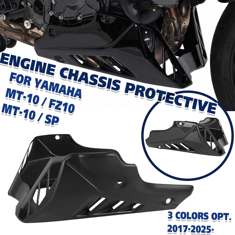 For YAMAHA MT-10 SP MT10 MT 10 FZ10 FZ 10 2017-2026 Motorcycle Chassis Protective Belly Pan Lower Engine Spoiler Fairing Guards
For YAMAHA MT-10 SP MT10 MT 10 FZ10 FZ 10 2017-2026 Motorcycle Chassis Protective Belly Pan Lower Engine Spoiler Fairing Guards