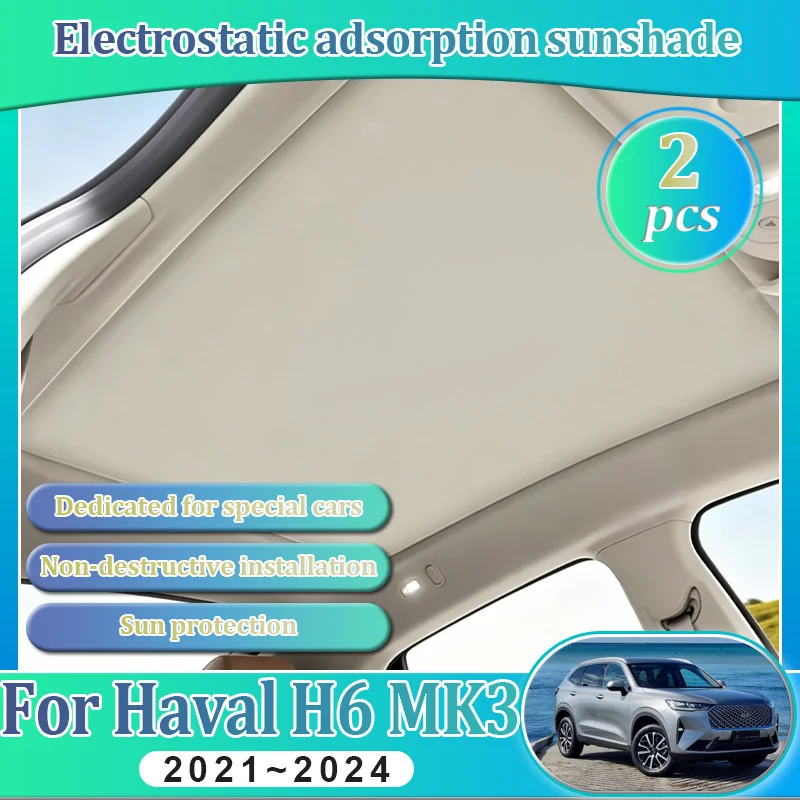 Car Insulation Sunshade For Haval H6 MK3 2021~2024 Sunshad Sunroof Electrostatic Adsorption Skylight Blind Protection Accessorie
Car Insulation Sunshade For Haval H6 MK3 2021~2024 Sunshad Sunroof Electrostatic Adsorption Skylight Blind Protection Accessorie