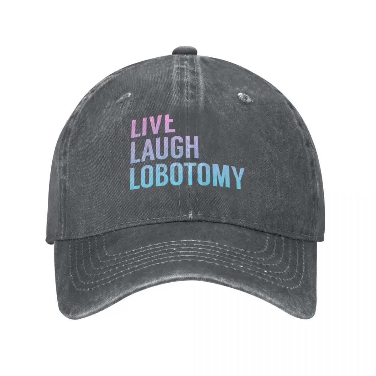Live Laugh Lobotomy in Pink Blue Gradient Baseball Cap Horse Hat Golf Sun Hat For Children summer hat Woman Hats Men's
Live Laugh Lobotomy in Pink Blue Gradient Baseball Cap Horse Hat Golf Sun Hat For Children summer hat Woman Hats Men's