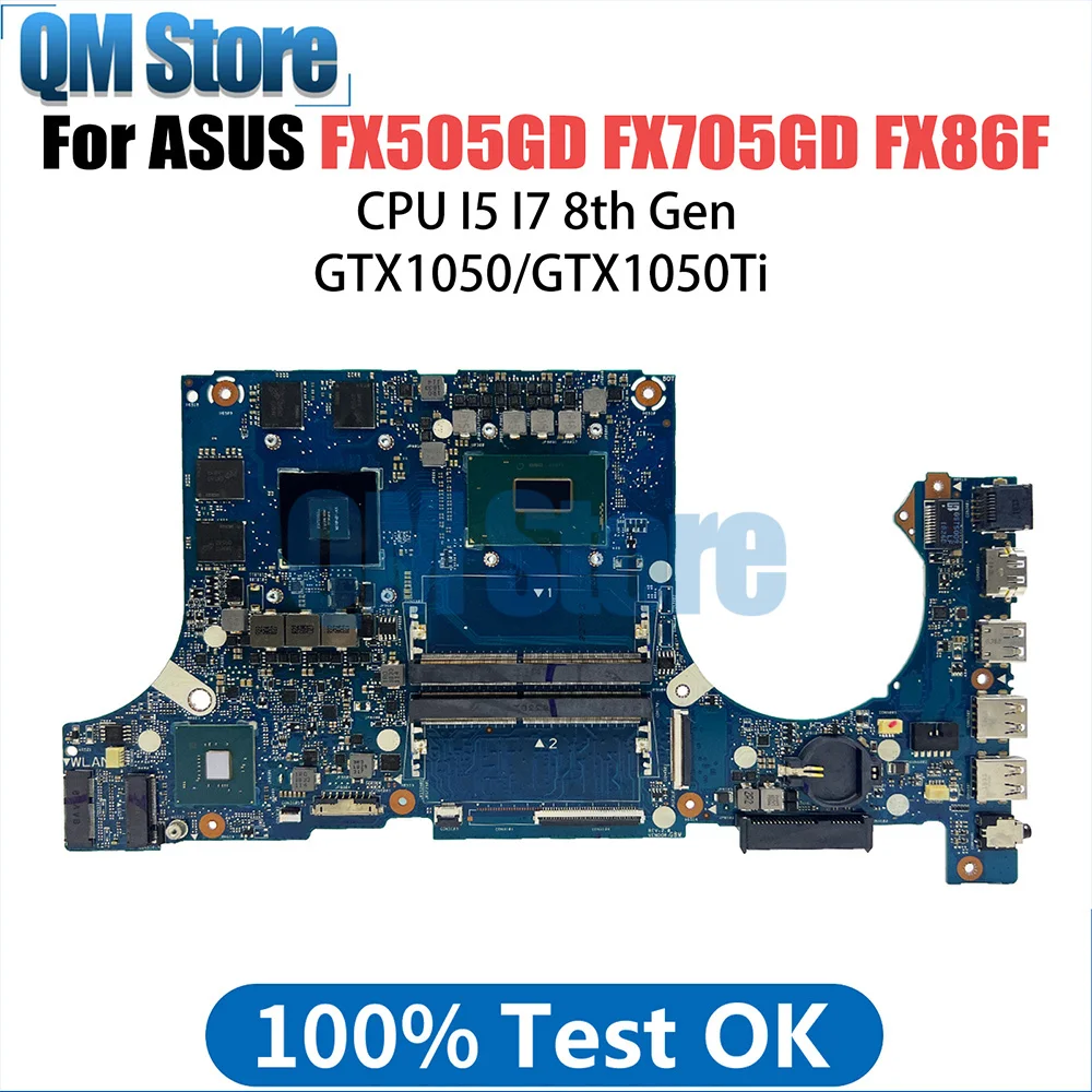 FX505GD Mainboard For ASUS FX705 FX505G FX505GE FX705GD FX86F Laptop Motherboard I5-8300H I7-8750H GTX1050 GTX1050Ti 17inches
FX505GD Mainboard For ASUS FX705 FX505G FX505GE FX705GD FX86F Laptop Motherboard I5-8300H I7-8750H GTX1050 GTX1050Ti 17inches