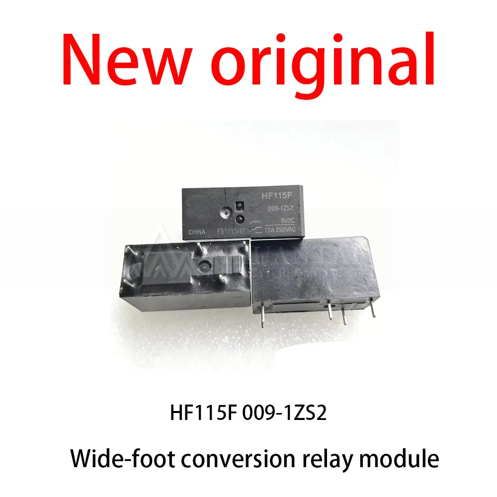 10Pcs/Lot New original HF115F 009-1ZS2 Wide-foot conversion relay module
10Pcs/Lot New original HF115F 009-1ZS2 Wide-foot conversion relay module
