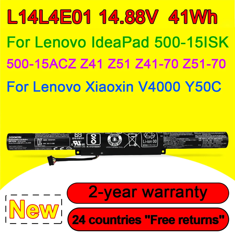 NEW for Lenovo IdeaPad V4000 Y50C Z41 Z51 Z41-70 Z51-70 L14M4E01 L14S4A01 L14L4A01 L14L4E01 L14M4A01 Laptop battery
NEW for Lenovo IdeaPad V4000 Y50C Z41 Z51 Z41-70 Z51-70 L14M4E01 L14S4A01 L14L4A01 L14L4E01 L14M4A01 Laptop battery