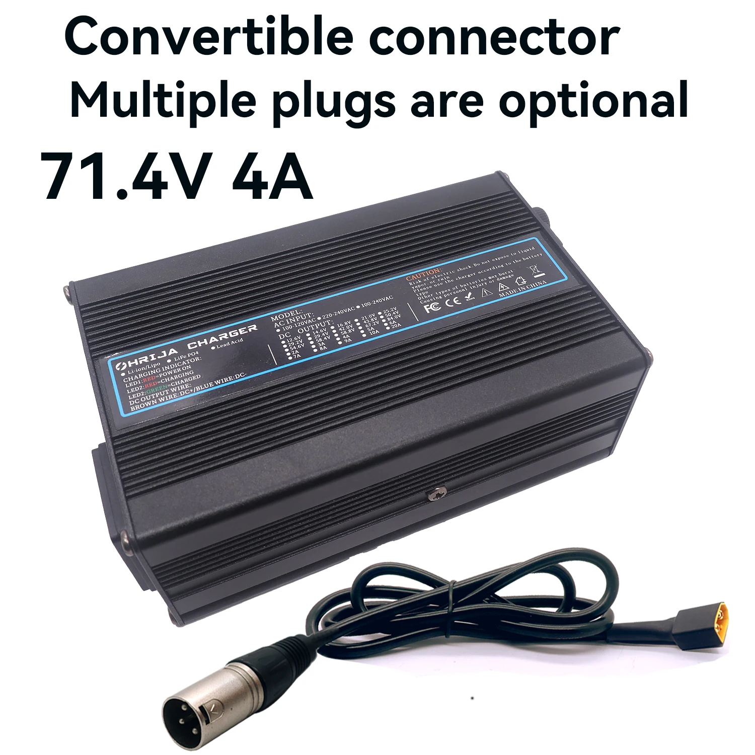 OHRIJA 71.4V 4A charger quick aluminum shell suitable for 17S 62.9V Li-ion Battery Charger detachable connector plug is optional
OHRIJA 71.4V 4A charger quick aluminum shell suitable for 17S 62.9V Li-ion Battery Charger detachable connector plug is optional