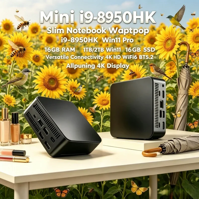 i9-8950HK Mini Laptop 2026 Top-tier 16GB RAM 1/2TB SSD 4K HD WiFi6 Bluetooth 5.2 Win11 Pro
i9-8950HK Mini Laptop 2026 Top-tier 16GB RAM 1/2TB SSD 4K HD WiFi6 Bluetooth 5.2 Win11 Pro