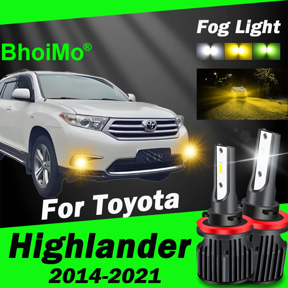 BhoiMo For Toyota Highlander 2014 2021 Front Fog Light Lamp Led Bulb 2015 2016 2017 2018 2019 2020
BhoiMo For Toyota Highlander 2014 2021 Front Fog Light Lamp Led Bulb 2015 2016 2017 2018 2019 2020