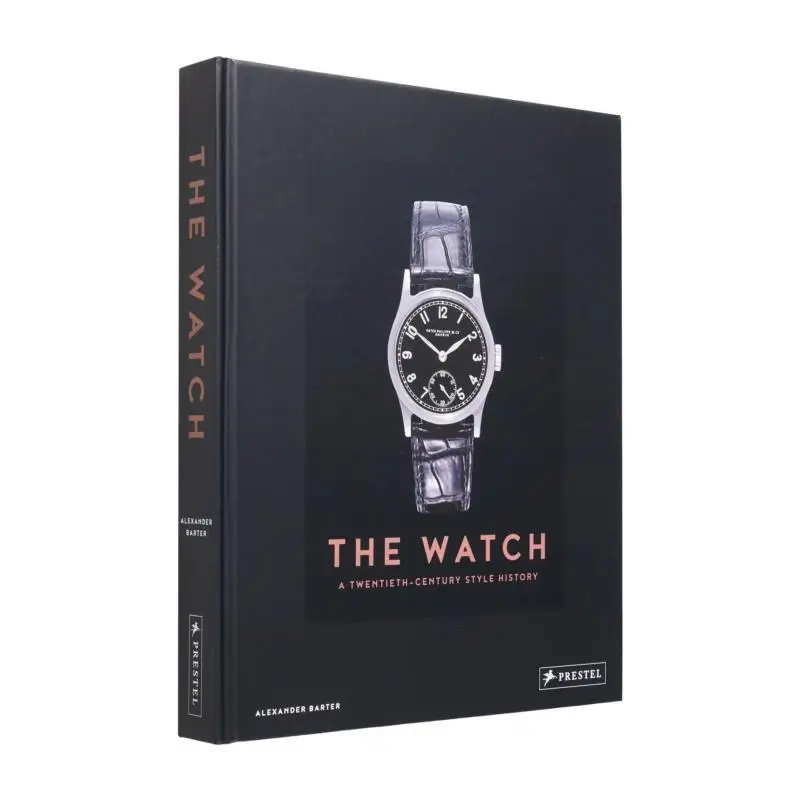 The Watch A Twentieth Century Style History Alexander Barter Prestel Publishing 9783791380117 Book
The Watch A Twentieth Century Style History Alexander Barter Prestel Publishing 9783791380117 Book