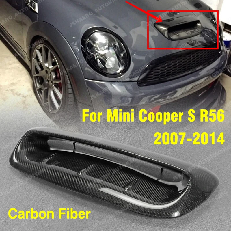For Mini Cooper S 07-14 R56 Carbon Fiber Front Hood Vent Larger Scoop Air Duct car BodyKits
For Mini Cooper S 07-14 R56 Carbon Fiber Front Hood Vent Larger Scoop Air Duct car BodyKits