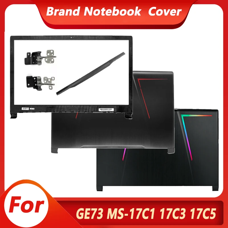 95% New Laptop Top Cover For GE73 Raider RGB 8FR-341CN MS-17C5 LCD Back Cover Front Bezel Palmrest Bottom Case HingesCover
95% New Laptop Top Cover For GE73 Raider RGB 8FR-341CN MS-17C5 LCD Back Cover Front Bezel Palmrest Bottom Case HingesCover
