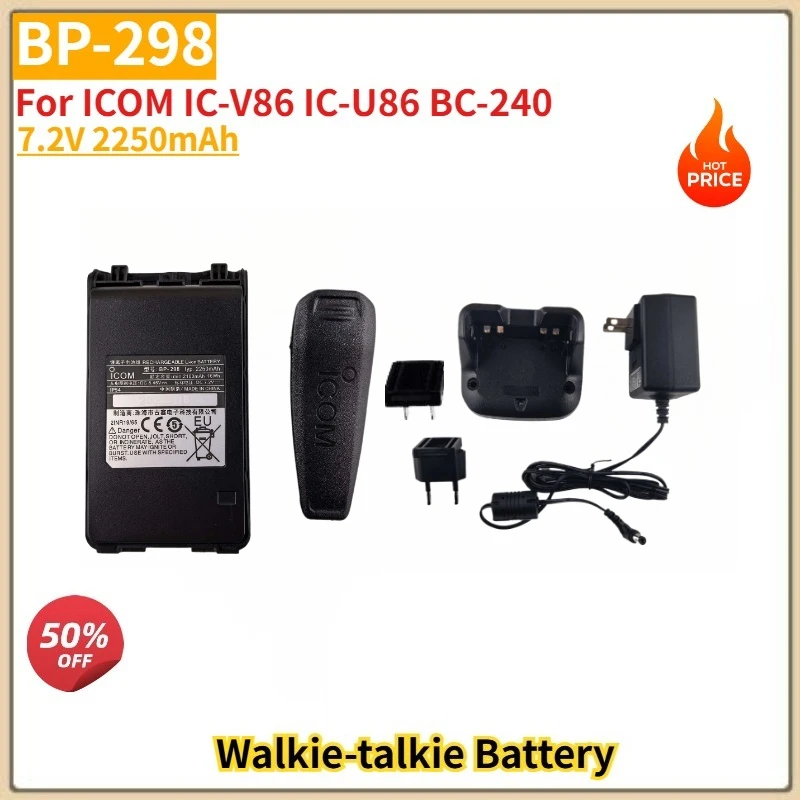 BP-298 High Quality Battery 7.2V 2250mAh for ICOM IC-V86/IC-U86 BC-240 Walkie-talkie Brand New Replacement Battery
BP-298 High Quality Battery 7.2V 2250mAh for ICOM IC-V86/IC-U86 BC-240 Walkie-talkie Brand New Replacement Battery