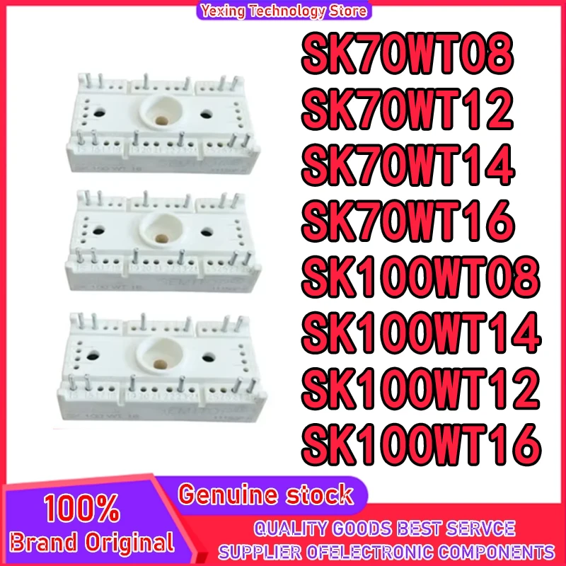 New Original SK70WT08 SK70WT12 SK70WT14 SK70WT16 SK100WT08 SK100WT12 SK100WT14 SK100WT16 Module In Stock
New Original SK70WT08 SK70WT12 SK70WT14 SK70WT16 SK100WT08 SK100WT12 SK100WT14 SK100WT16 Module In Stock