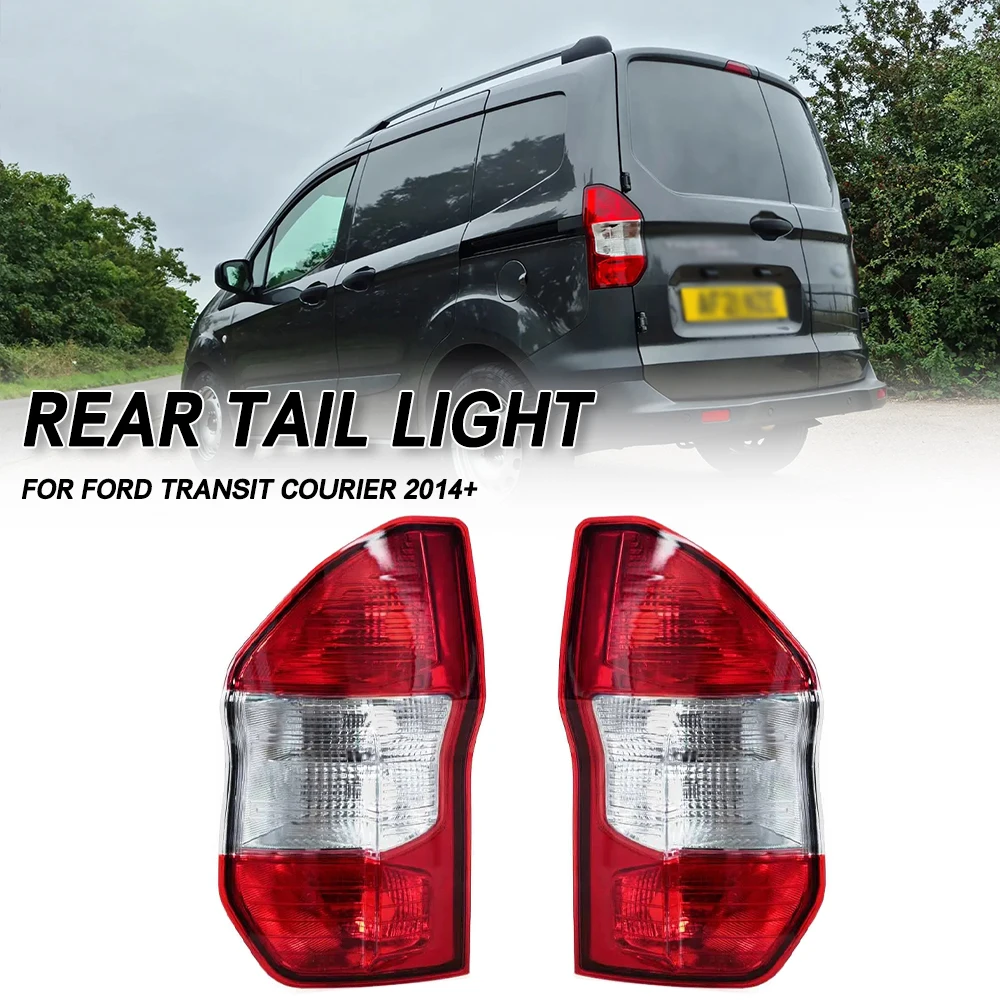 For Ford Transit Courier 2014+ Car Tail light Rear Bumper Light Stop Brake Lamp Turn Signal Warning
For Ford Transit Courier 2014+ Car Tail light Rear Bumper Light Stop Brake Lamp Turn Signal Warning