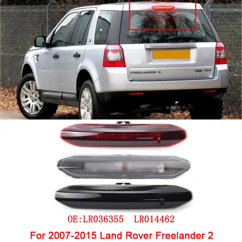 Для 2007-2015 Land Rover Freelander 2 LR036355 LR014462 Автомобильный задний стоп-сигнал для предотвращения столкновений, задний предупреждающий стоп, светодиодный сигнальный фонарь
Для 2007-2015 Land Rover Freelander 2 LR036355 LR014462 Автомобильный задний стоп-сигнал для предотвращения столкновений, задний предупреждающий стоп, светодиодный сигнальный фонарь