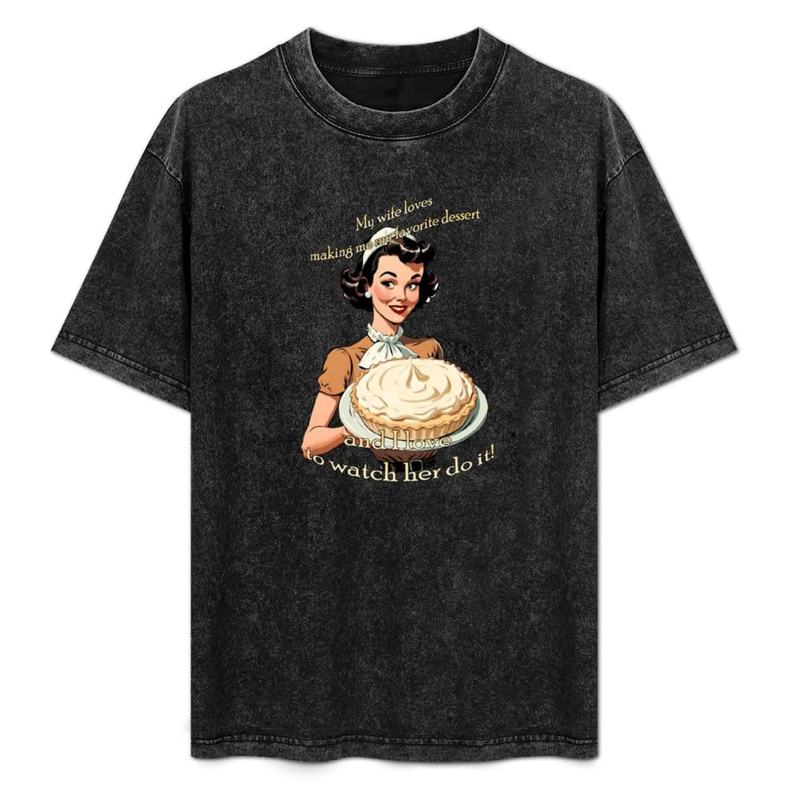 Hubby's favorite dessert T-Shirt Basic Casual Wear Short Sleeve Top
Hubby's favorite dessert T-Shirt Basic Casual Wear Short Sleeve Top