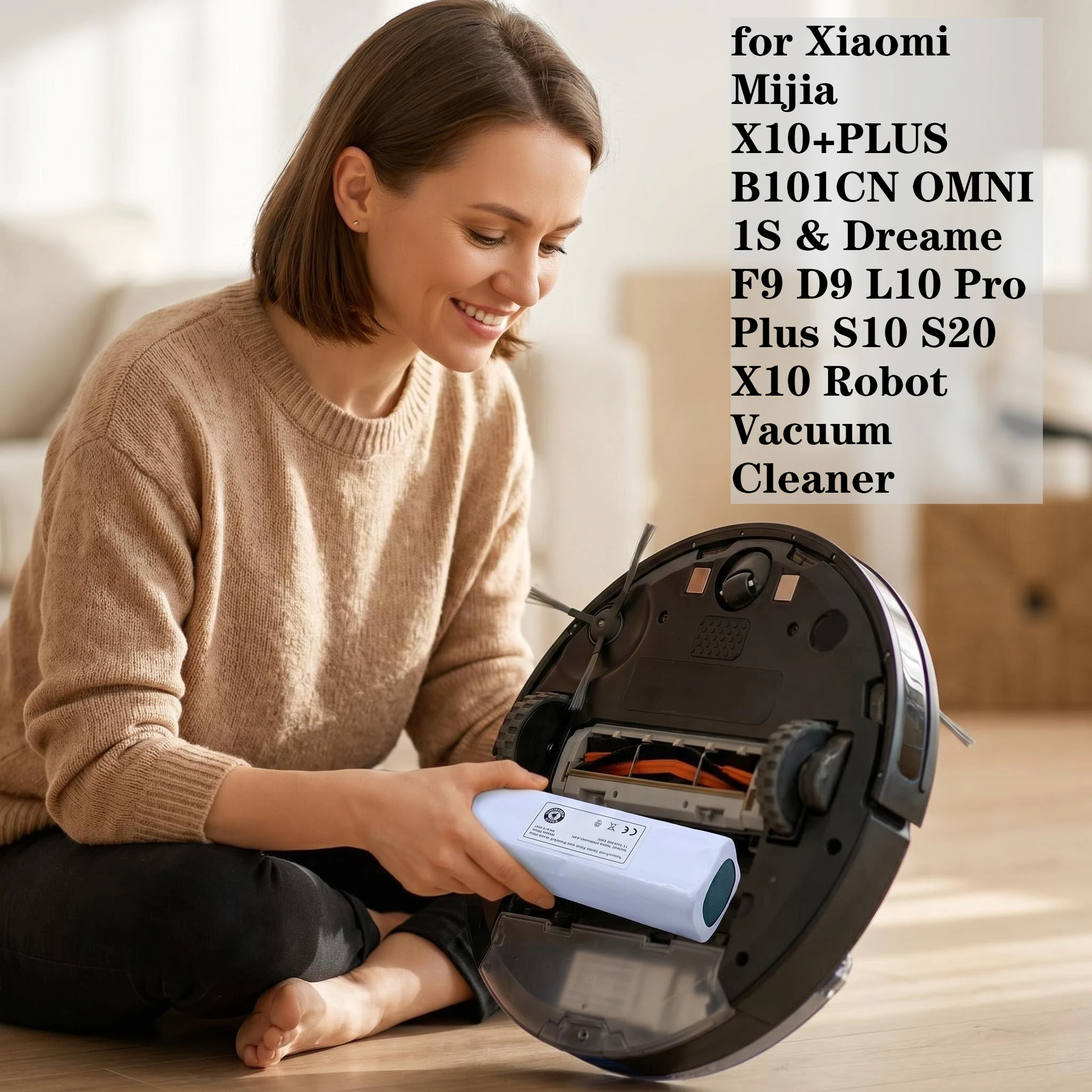 14.8V 6800mAh Robot Vacuum Battery for Xiaomi Mijia X10+PLUS OMNI 1S & Dreame F9 D9 L10 Pro S10 S20 X10 Cleaner
14.8V 6800mAh Robot Vacuum Battery for Xiaomi Mijia X10+PLUS OMNI 1S & Dreame F9 D9 L10 Pro S10 S20 X10 Cleaner